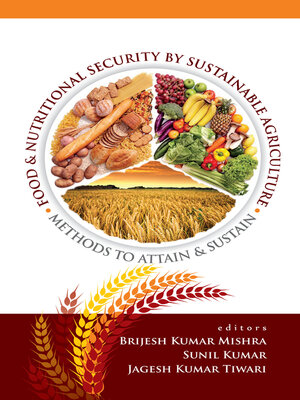 cover image of Food and Nutritonal Security By Sustainable Agriculture